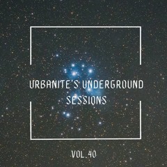 Urbanite's Underground Sessions Vol. 40