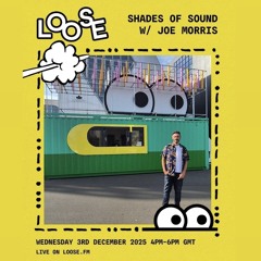 Shades Of Sound Radio - December 2025