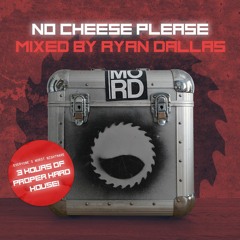 Ryan Dallas - No Cheese Please