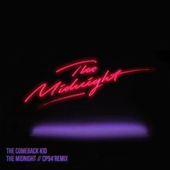 The Midnight - The Comeback Kid (CP94' Remix)