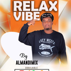 MIXTAPE RELAX VIBE BY ALMANDIMIX .mp3