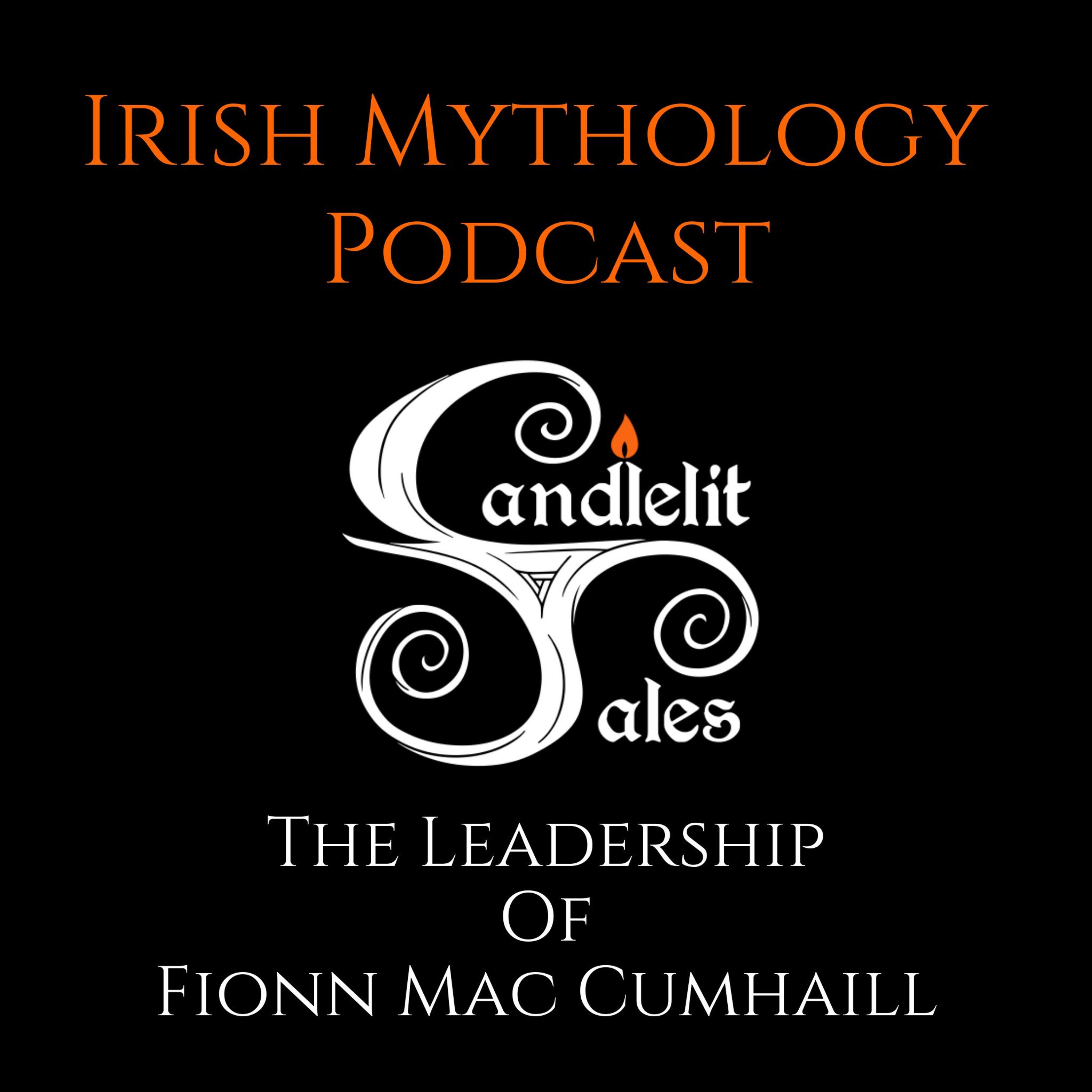 Candlelit Tales Irish Mythology Podcast