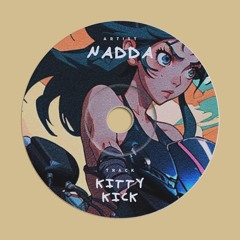 NADDA - Kitty Kick