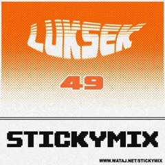 STICKYMIX 49 - LUKSEK