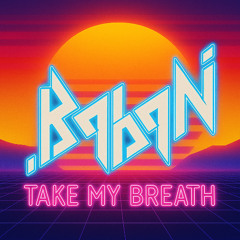 Baban - TAKE MY BREATH