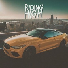 Ridin High