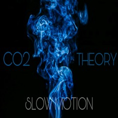 Slow Motion (feat. CO2)