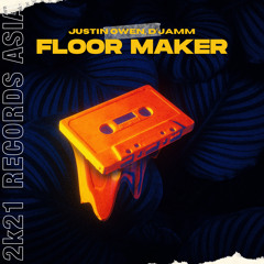 Justin Owen, D'JAMM - Floor Maker (Original Mix)