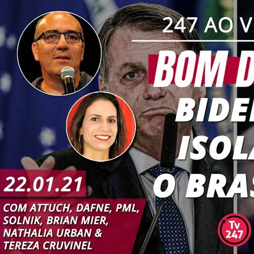 Bom dia 247: Biden isola o Brasil (22.1.21) by TV 247