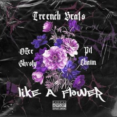 Like A Flower | Feat OTee Ghxsty & Pit Chaiin .mp3