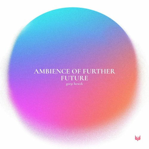 Gorje Hewek - Shanti Radio: Further Future