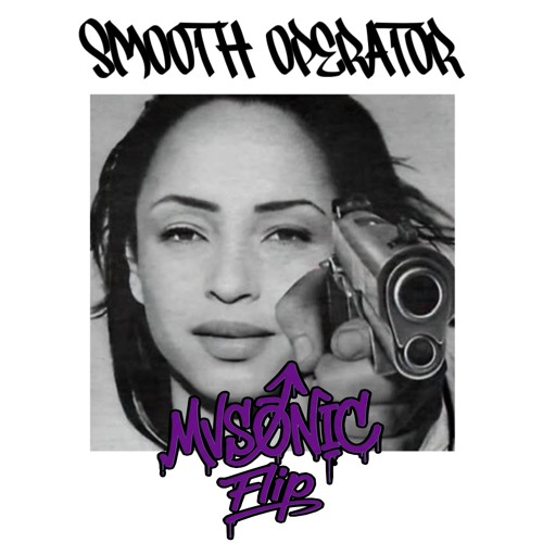 Smooth Operator Flip (MVSONIC)