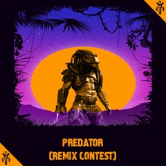 Predator (Remix Contest) *Preview Audio