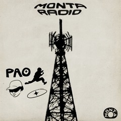 MONTA RADIO #011 [with PAO]