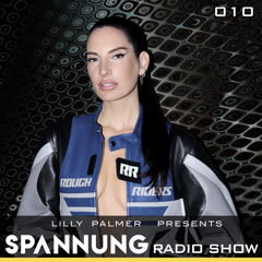 Lilly Palmer pres. Spannung Radio Show #010