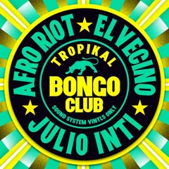 TROPIKAL BONGO CLUB  DJS -OPENING  killer tracks !! BRASIL  VINYLES