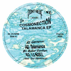 Premiere: Cosmonection 'Talamanca'