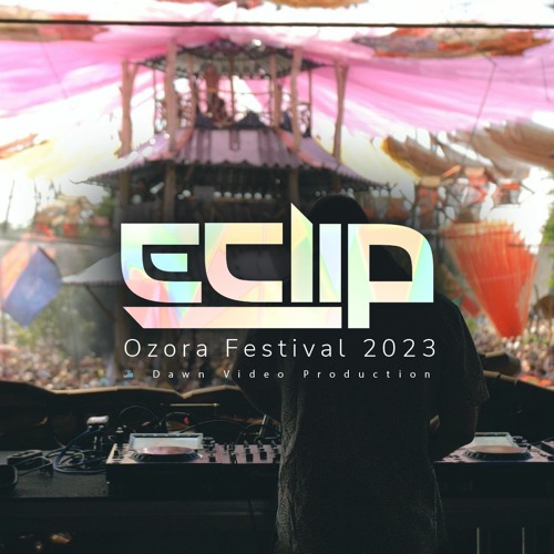 E - Clip @ Ozora Festival 2023