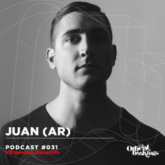Juan (AR) - Orbeat Bookings - Podcast 031.2020