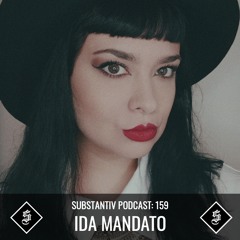 SUBSTANTIV podcast 159 - IDA MANDATO