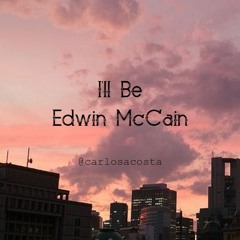 Edwin McCain - I'll Be (slowed and reverb by Lil Vander)