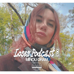 Loser Podcast 063 - Minou Oram