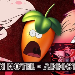 Hazbin Hotel - Addict (Remake)