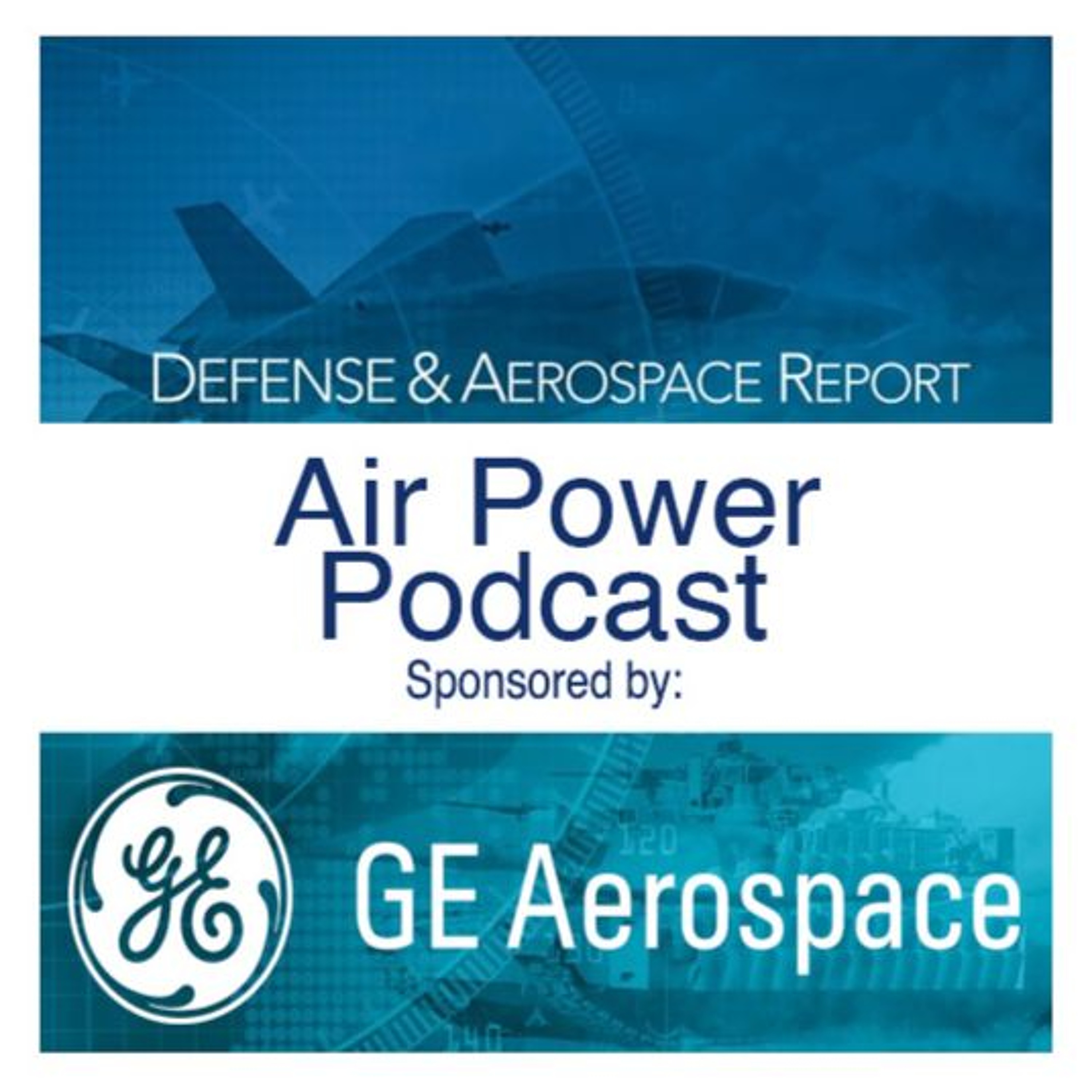 Defense & Aerospace Air Power Podcast [Apr 30, 26] Season 4 E15: Cold Hard Cash