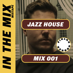 Jazz House / Chill Mix 001 (background Groovers)