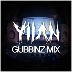 YIIAN - Gubbinz Mix 1