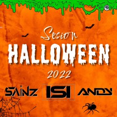 SESION HALLOWEEN 2022 (DJ ISI & DJ SAINZ & DJ ANDY)