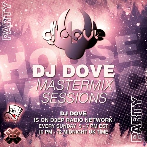 DJ Dove Mastermix Sessions #153 w/ Joey Coco on D3EP Radio Network 03/06/2022