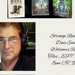 Strange Reality With Dave Emmons Welcomes RJ “Rick” Teles- May 1 23 - UFOs