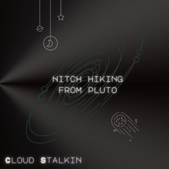 Hitch Hiking from Pluto