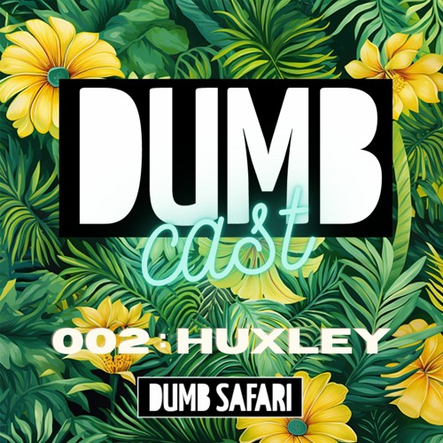 DS002: Huxley