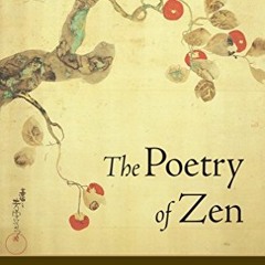 ( 26F ) The Poetry of Zen by  Sam Hamill &  J. P. Seaton ( VyN )