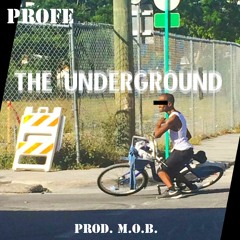 THE UNDERGROUND