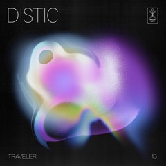 Distic - Traveler #15 (Guestmix for Zenebona Podcast)