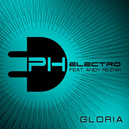Gloria (feat. Andy Reznik) (Melbourne Radio Edit)