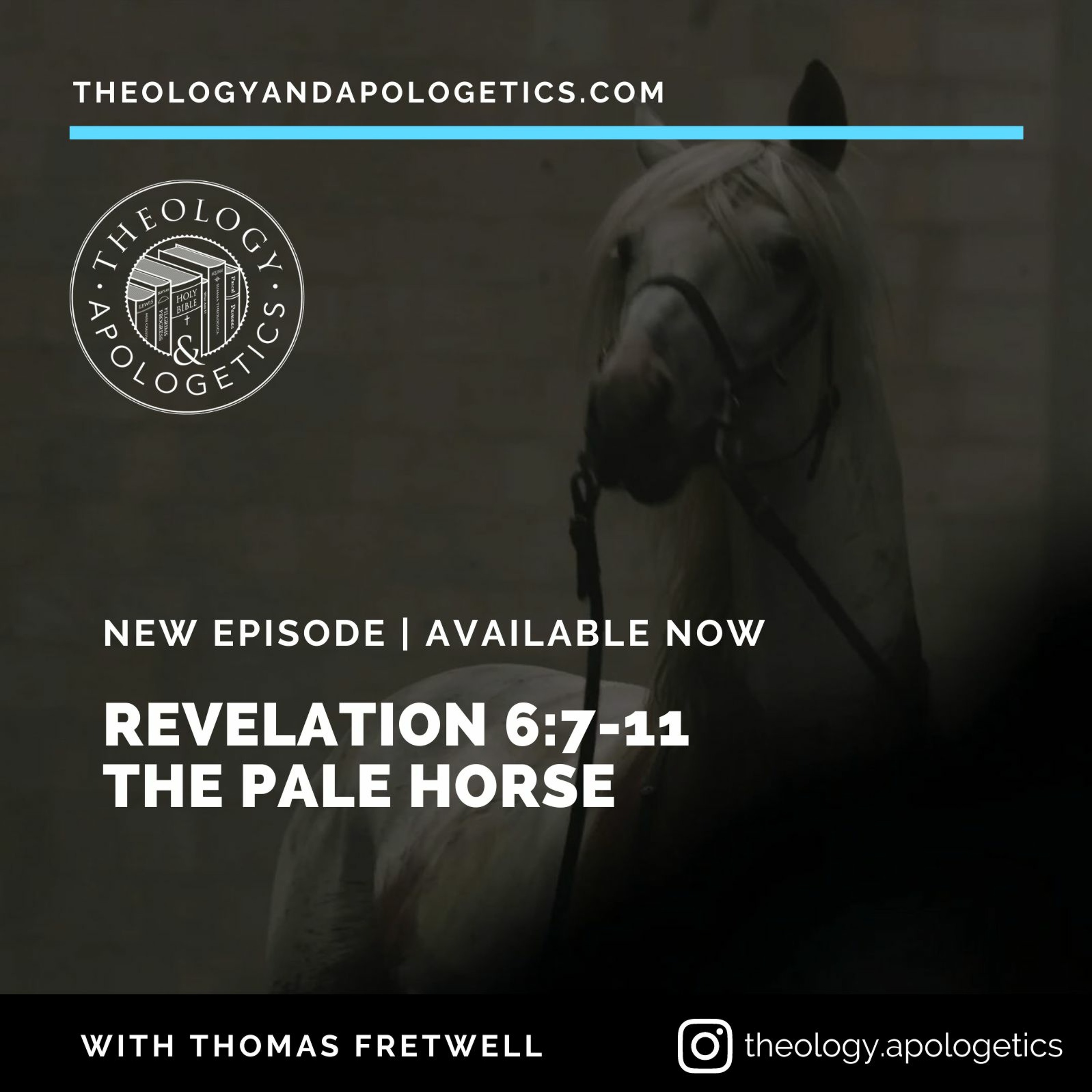 Theology and Apologetics Podcast