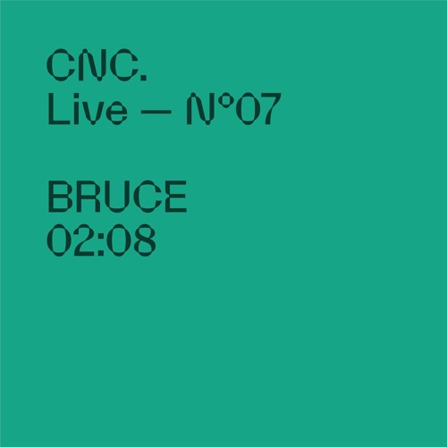 CNC LIVE - BRUCE