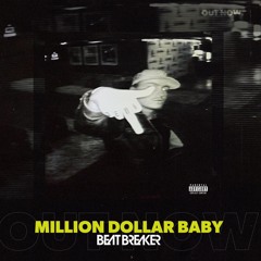 Tommy Richman - Million Dollar Baby (BeatBreaker Secret Patreon Tech House Edit)