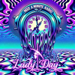 Need a Minute Radio - Lady Day @ 2023 Bman Sunrise Burn Night