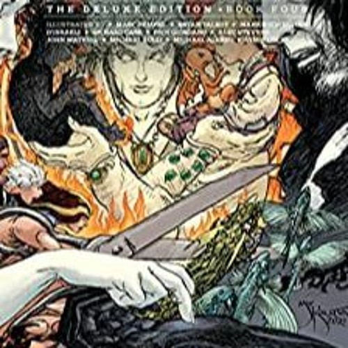READ DOWNLOAD@ The Sandman Vol. 4: The Deluxe Edition Book Four (PDFEPUB)-Read