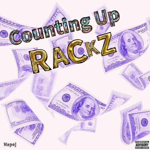 Counting Up Rackz (Prod.Hapoj)