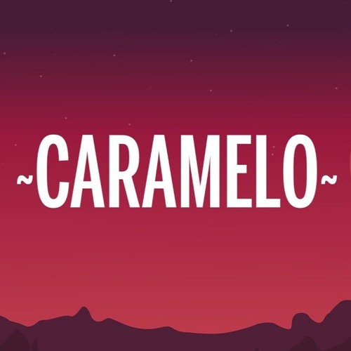 CARAMELO ✘ EMI CAMPANA REMIX