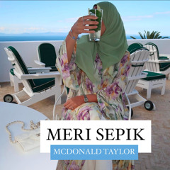 MERI SEPIK - by McDonald Taylor
