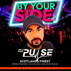 DJ Pulse By your side