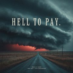 Hell to Pay - Feat. Daniel Espinoza