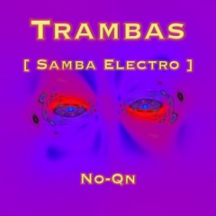 Trambas [Samba Electro]